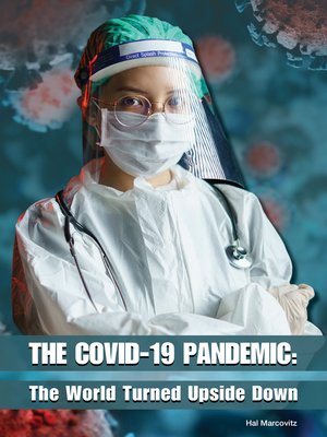 cover image of The COVID-19 Pandemic: The World Turned Upside Down
